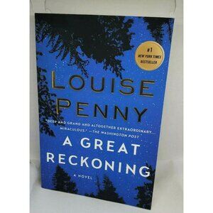 Louise Penny A Great Reckoning Novel Paper Back Book Clean Mint Condition